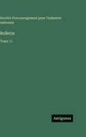 Bulletin: Tome 11 (French Edition) 3563787417 Book Cover