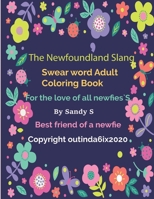 Th3 Newfoundland Slang Swear word Adult Coloring Book B093RP1F7N Book Cover