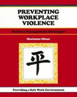 Crisp: Preventing Workplace Violence: Positive Management Strategies (Fifty-Minute Series) 1560522585 Book Cover