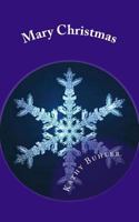 Mary Christmas 1539188884 Book Cover
