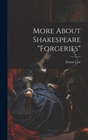 More About Shakespeare "Forgeries" 1022144251 Book Cover