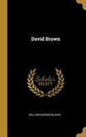 David Brown 1716480809 Book Cover