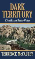 Dark Territory 078604344X Book Cover