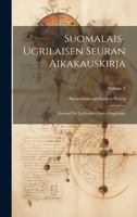 Suomalais-Ugrilaisen Seuran Aikakauskirja: Journal De La Société Finno-Ougrienne; Volume 8 1022528378 Book Cover