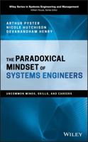 The Helix Paradox: The Uncommon Mind, Skills, and Careers of Effective Systems Engineers 1119412145 Book Cover