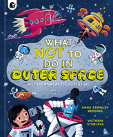 You Can't Do ANYTHING In Outer Space! 1836006381 Book Cover