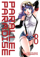 Parallel Paradise, Vol. 8 1648275125 Book Cover