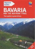 Bavaria (Signpost Guides) 1841573329 Book Cover
