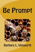 Be Prompt 1490375562 Book Cover