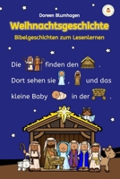 Die Weihnachtsgeschichte: Bibelgeschichten zum Lesenlernen - Bild-Wörter-Geschichten – mit Bildern lesen lernen (German Edition) 398268062X Book Cover