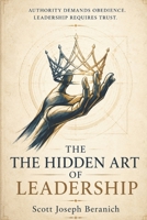 The Hidden Art of Leadership B0HDKML3T4 Book Cover