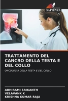 Trattamento del Cancro Della Testa E del Collo 620610480X Book Cover