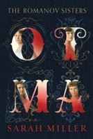 Otma: The Romanov Sisters B0CTPFFMQ3 Book Cover