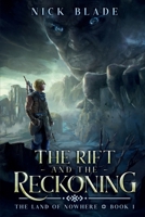 The Rift and the Reckoning: The Land of Nowhere Book 1 (The Land of Nowhere Trilogy) B0DZ1296FP Book Cover