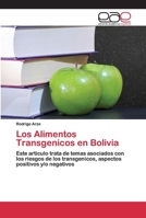 Los Alimentos Transgenicos en Bolivia 620041372X Book Cover