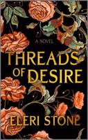 Threads of Desire: A Steamy Fantasy Romance 0369764137 Book Cover