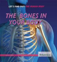 The Bones in Your Body 1622756258 Book Cover