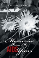 Memories From My AIDS Years 1796064807 Book Cover