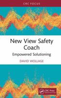 New View Safety Coach: Empowered Solutioning 1032966025 Book Cover