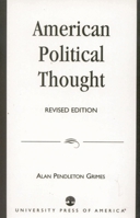 American Political Thought, "Revised Edition" 0819135968 Book Cover