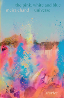 The Pink, White And Blue Universe 9815169009 Book Cover