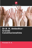 Dr.B. R. Ambedkar- Grande Constitucionalista 6205288672 Book Cover