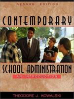 Contemporary School Administration: An Introduction 0801308321 Book Cover