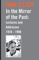 In the Mirror of the Past: Lectures and Addresses 1978-1990 0714529370 Book Cover