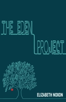 The Eden Project 1709471808 Book Cover
