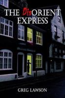 The Disorient Express 1366062892 Book Cover