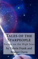Tales of the Starpeople: The Seafarers 0983584214 Book Cover