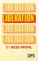 Liberation 0822246074 Book Cover