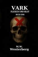 Vark: Fleisch und Blut B0FVLQMQY2 Book Cover