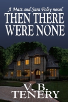 Then There Were None 1979235562 Book Cover