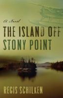 The Island Off Stony Point 1933538139 Book Cover