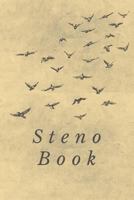 Steno Book: Gregg Shorthand Paper Birds 1723741868 Book Cover