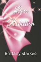 Luxe Rebellion B0FJ7BX5C5 Book Cover