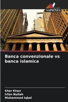 Banca convenzionale vs banca islamica (Italian Edition) 6208706378 Book Cover