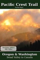 Pacific Crest Trail Pocket Maps - Oregon & Washington 1467967556 Book Cover