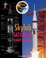 Skylab Saturn Ib Flight Manual 1937684202 Book Cover