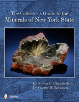 The Collector's Guide to the Minerals of New York State 0764343343 Book Cover