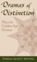 Dramas of Distinction: Plays by Golden Age Women (Studies in Romance Languages) 0813120101 Book Cover