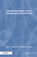 Optimizing Project Work, Management, and Delivery 1032498226 Book Cover