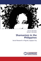 Shamanism in the Philippines 3659152633 Book Cover