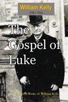 The Gospel of Luke 0865240469 Book Cover