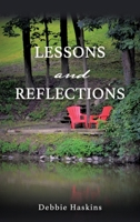 Lessons and Reflections 1662811144 Book Cover