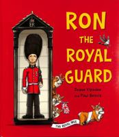 Ron the Royal Guard 1912076403 Book Cover