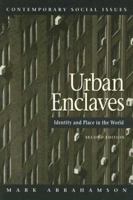 Urban Enclaves (Contemporary Social Issues) 0716706369 Book Cover