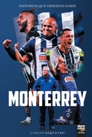 Monterrey (Spanish Edition) 6316591950 Book Cover