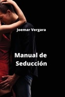Manual de Seducción (Spanish Edition) B0CQN1YMCJ Book Cover
